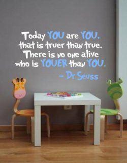dr seuss you are true cute inspirational image quotes kids book author artist poet life advice