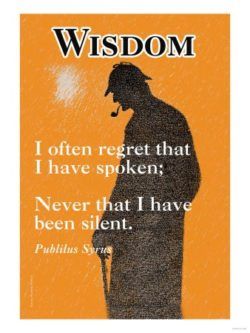 An inspirational picture quote about using your words wisely or staying silent